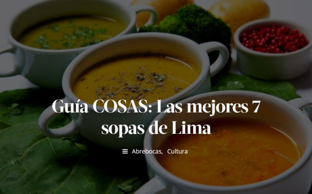 Cosas nos eligió como una de las 7 mejores sopas de Lima